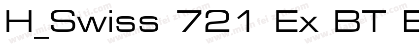 H_Swiss 721 Ex BT Bold字体转换